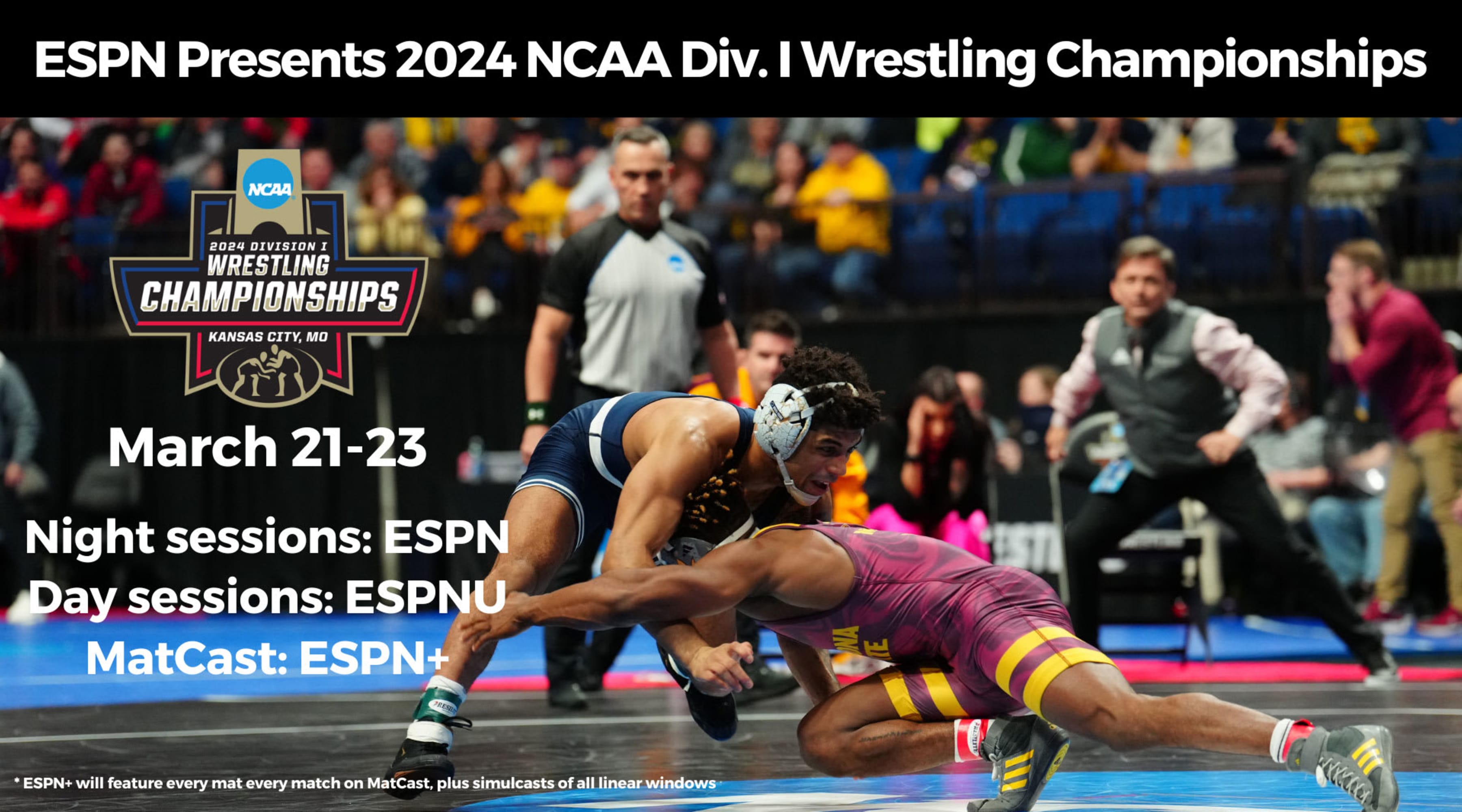 USA Wrestling NCAA Championships on three straight nights of ESPN
